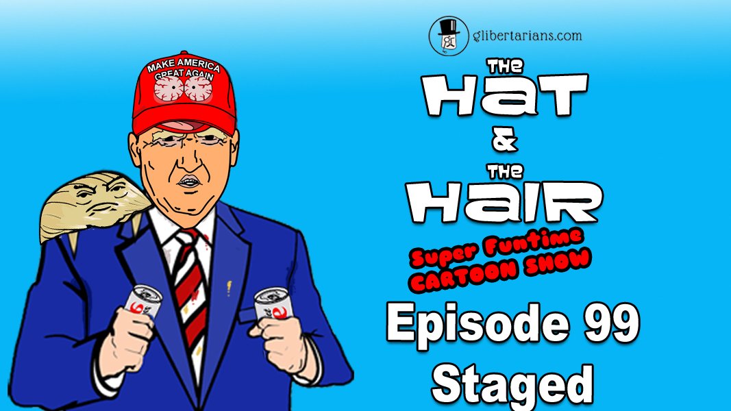 The Hat and The Hair Animated-Ep 99-Staged